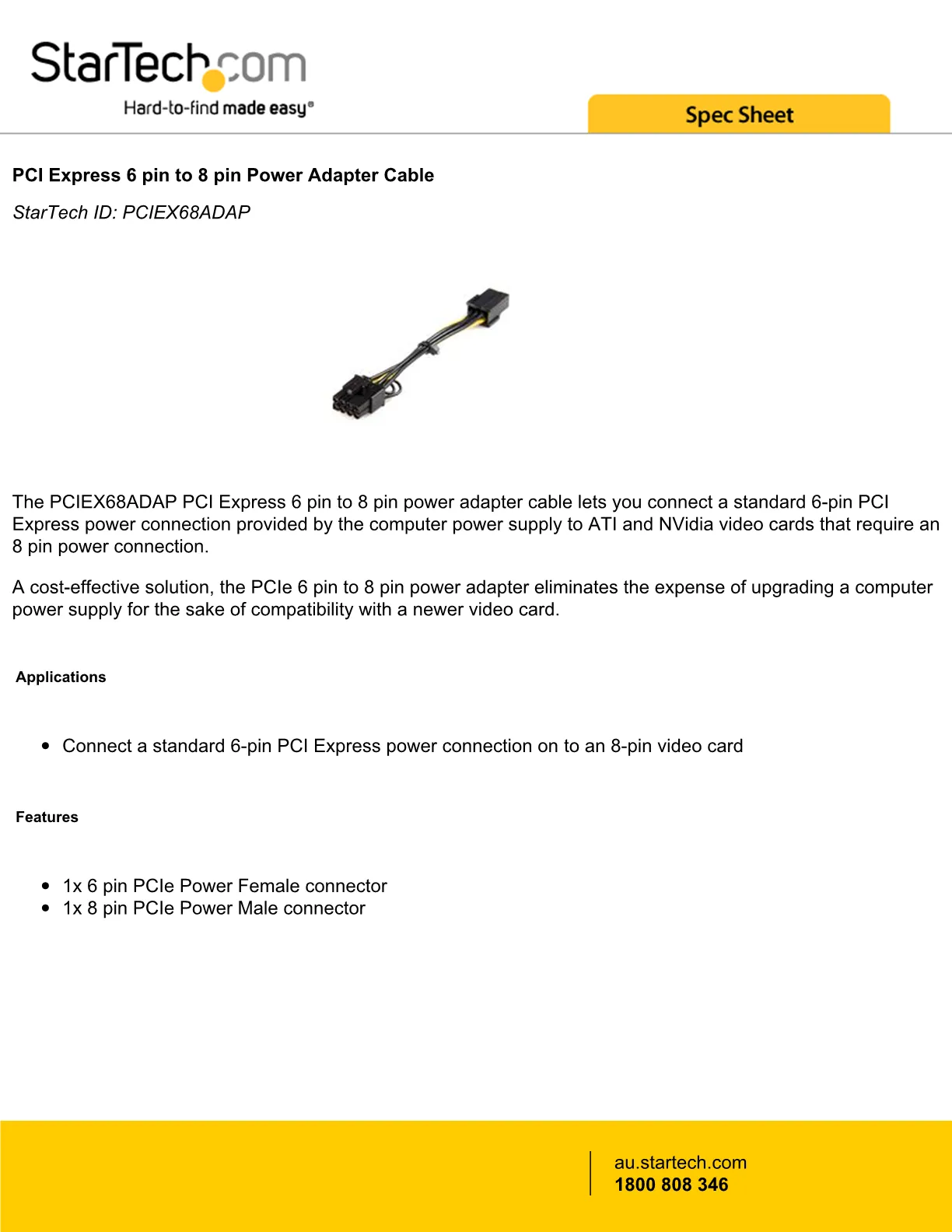 Startech Pcie 6 Pin To 8 Pin Power Adapter Cab Pciex68adap 4258